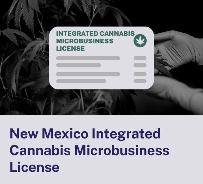New Mexico Integrated Cannabis Microbusiness License